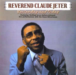 The Legendary Reverend Claude Jeter
