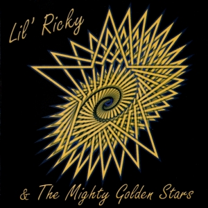 Lil' Ricky & The Mighty Golden Stars "We Need The Lord" 