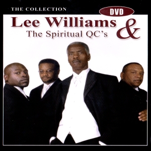 Lee Williams & The Spiritual QC's - The Collection