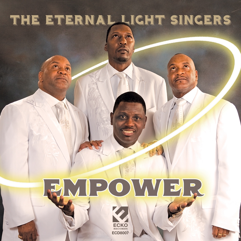 The Eternal Light Singers - Empower