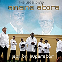 The Legendary Singing Stars - Sail On Superstar