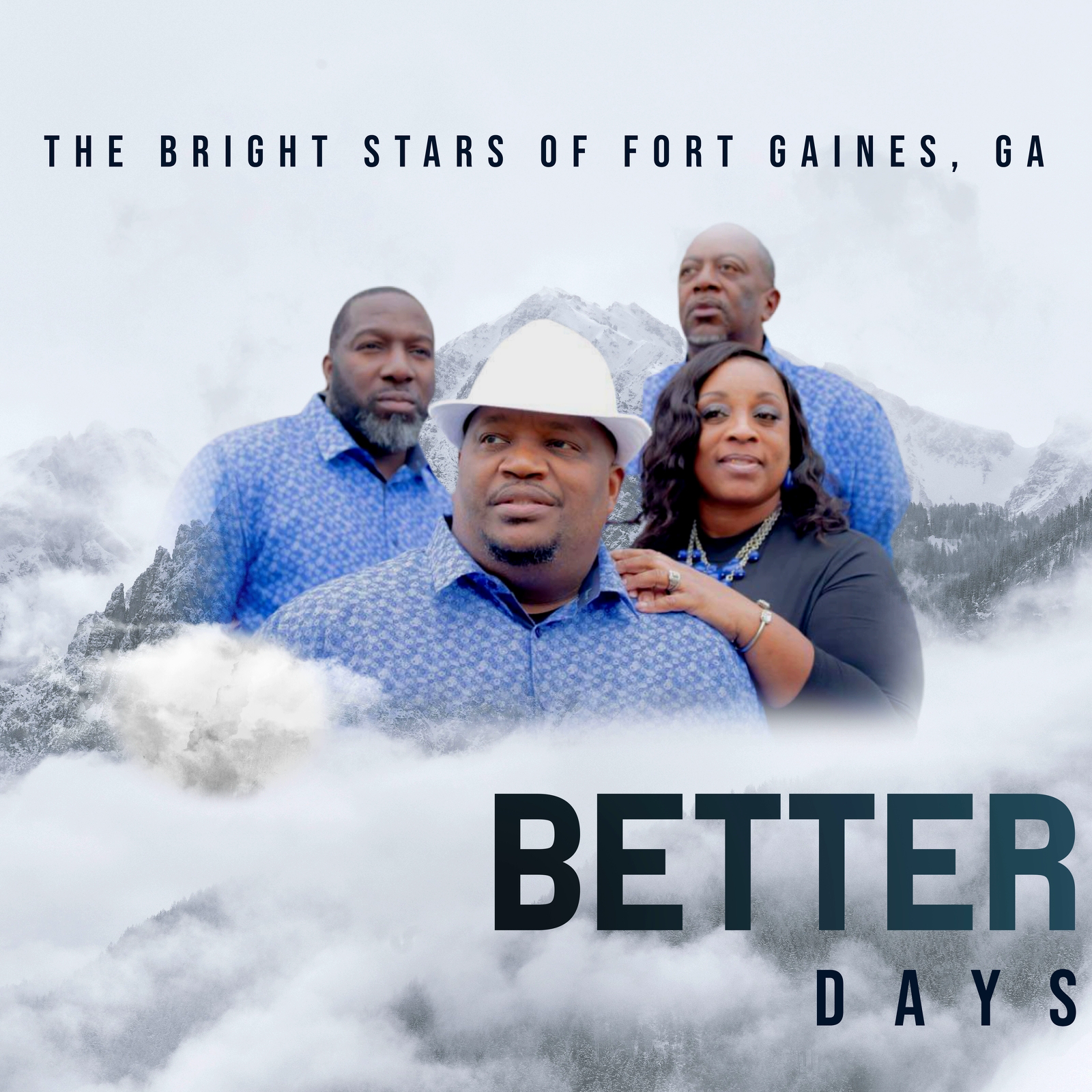 The Bright Stars Of Fort Gaines, GA - Better Days