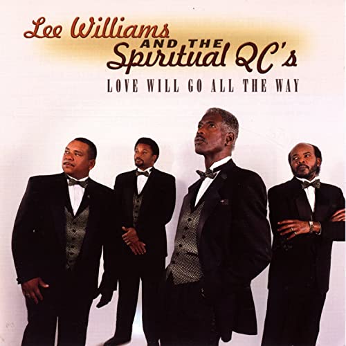 Lee Williams & The Spiritual QC's - I Can't Give Up