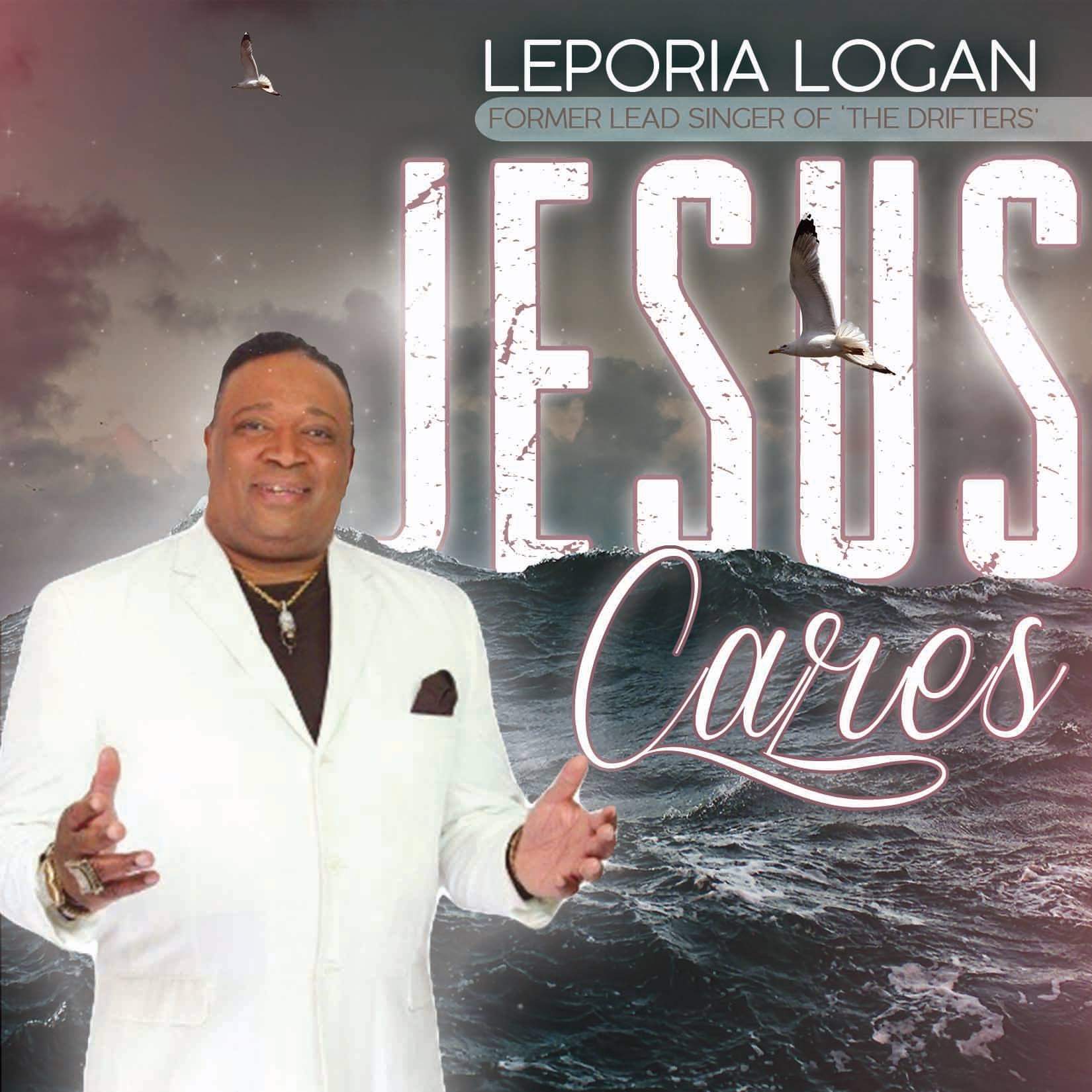 Leporia Logan - Jesus Cares