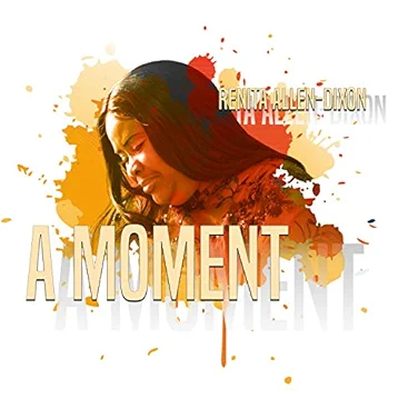 Pastor Renita Allen-Dixon - A Moment