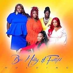 Bre Holly and Faithful - Holding