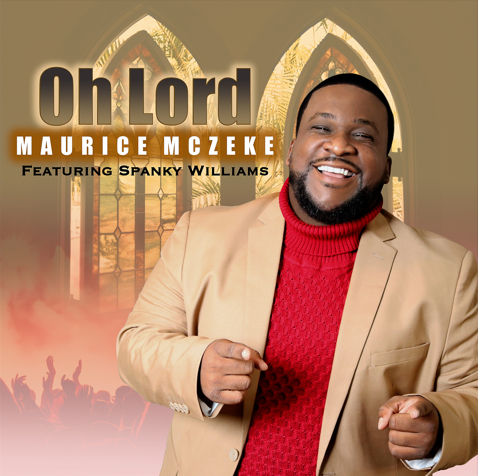 Maurice McZeke (feat. Spanky Williams) - Oh Lord