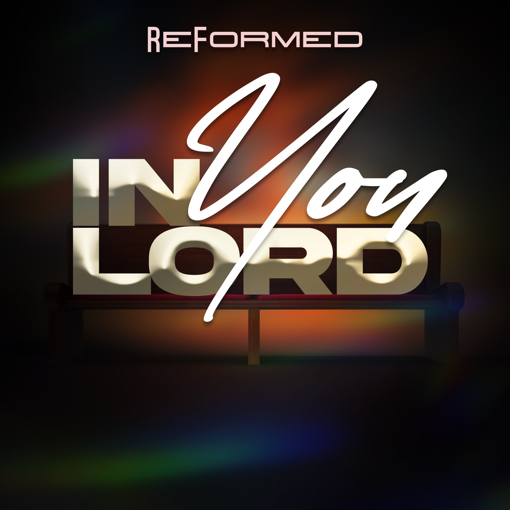 ReFormed - In You Lord