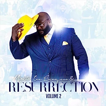 Minister Lee Burgess & Resurrection - Volume 2