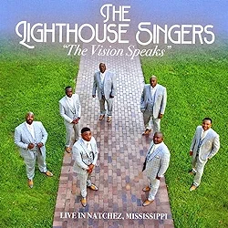 The Lighthouse Singers - The Vision Speaks