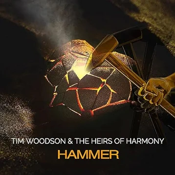 Tim Woodson & the Heirs of Harmony - Hammer (Radio Edit)