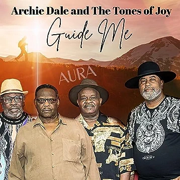 Archie Dale And The Tones Of Joy - Guide Me